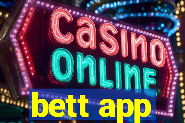 bett app